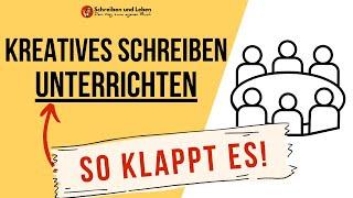 Kreatives Schreiben unterrichten - so klappt es!