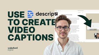 How to use Descript AI for EFFORTLESS video captions (speed up your video editing++)