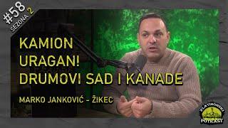 Marko Janković - Žikec - Zlatiborski Podcast Ep.58