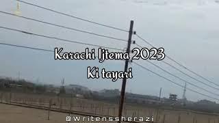 Karachi tablighi ijtema gah 2023 ki tayari