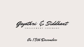 Gayathri & Siddhant Engagement Ceremony On 15th December