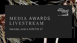 2023 James Beard Awards Presented by Capital One Media Awards