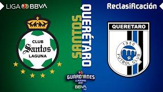 Resumen y Goles | Santos vs Querétaro | Liga BBVA MX - Guard1anes 2021 - Reclasificación