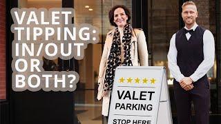 How to tip valet at hotel?