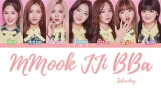 SATURDAY (세러데이) - ‘MMook JJi BBa (묵찌빠)’ LYRICS (Color Coded Eng/Rom/Han)