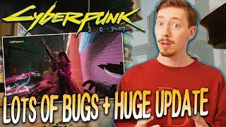 Cyberpunk 2077 Got A HUGE Update - LOTS Of Bugs, Day 1 Patch Info, 60 FPS On Xbox, & MORE!