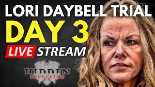 LIVE COURT FEED | LORI VALLOW DAYBELL TRIAL DAY 3