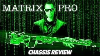 Matrix Pro Honest Review. Best MPA chassis for PRS.