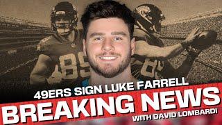 BREAKING: Why 49ers are adding TE Luke Farrell to complement George Kittle; huge Aaron Banks deal