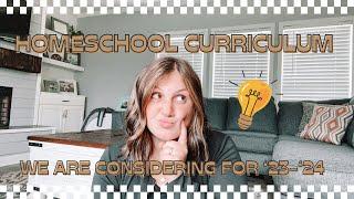 HELP! Curriculum I Am Considering Next School Year ‘23-‘24 | Hailey Cormier