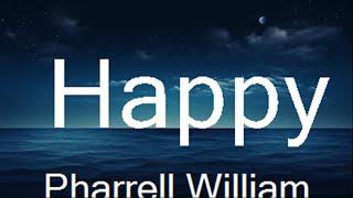 Play List ||  Pharrell Williams - Happy (Lyrics)  || Music Fabio