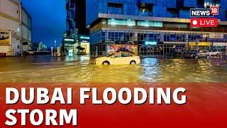 Dubai Floods LIVE Updates | Heaviest Recorded Rainfall Hits United Arab Emirates And Dubai | N18L