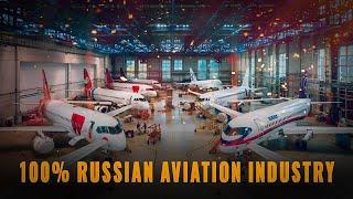 100% domestic aviation industry: Russia has revived its wings!