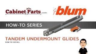 How to Install Blum Tandem Drawer Slides with Blumotion - CabinetParts.com