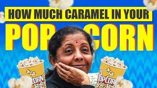 The CRAZY Popcorn Tax I Nirmala Sitharaman Meme Fest I GST Tax Decoded