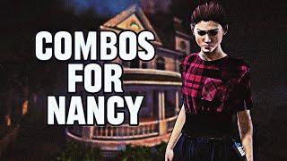 Combos for Nancy Wheeler (Dead By Daylight)