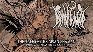 Nytt Land  - Shaman and Assistant (The Tale of the Nisan Shaman, pt.4/13) (Official Video)