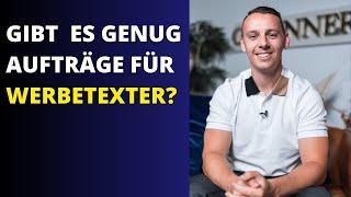 Werbetexter werden - Gibt es genug Aufträge?