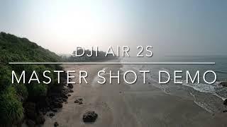 DJI AIR 2S - MASTER SHOTS DEMO