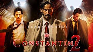 Constantine 2 (2024) Movie || Keanu Reeves, Peter Stormare, Rachel, || Review And Facts