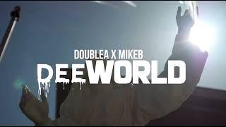 DOUBLEA x MIKE B “DEEWORLD” (Official Music Video) shot by @GenisxMedia