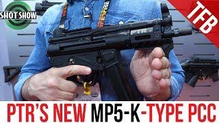 [SHOT Show 2019] The NEW PTR MP5-K Type SMG/9mm Carbine