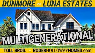 Multigenerational DUNMORE Luxury Home [Luna Estates in Weddington ~ Toll Brothers]