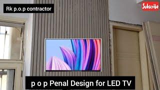 p o p penal Design for LED TV / RK P.O.P CONTRACTOR 14 April 2022