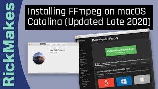 Installing FFmpeg on macOS Catalina (Updated Late 2020)