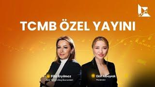 TCMB Kararı ve Borsaya Etkileri | Filiz Eryılmaz, Ekin Albayrak