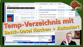 Windows: Temp-Verzeichnis mit Batch-Datei löschen + Automatisches Ausführen