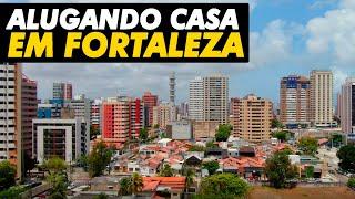 ALUGANDO CASA EM FORTALEZA - DICAS PARA SUA LOCAÇÃO + ANÁLISE DE ALUGUEIS