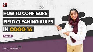 How to Configure Field Cleaning Rules in Odoo 16 Data Cleaning | Odoo 16 Tutorials