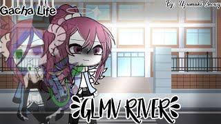 °•GLMV River•° || {Part 1/??} ||°•By: Uzumaki Snowy•°️