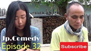 Jong vangpha tah-Jp.comedy-Episode 32-Nampi media jpl.