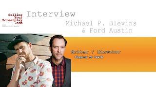 SYS 391 With Writer/Director Michael P. Blevins and Actor Ford Austin