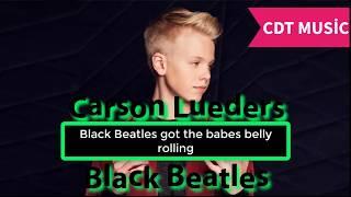 NIGHTCORE | Black Beatles | Carson Lueders | Lyrics