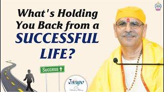 What's Holding You Back from a SUCCESSFUL Life? | Shri Sudhanshu Ji Maharaj #motivational #life #yt