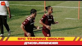 SFC Training Ground | #NoSurrender