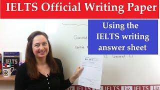 IELTS Writing: Using the Official Answer Sheet