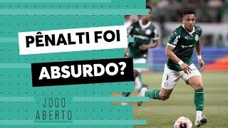 Debate Jogo Aberto: pênalti marcado para o Palmeiras foi absurdo?