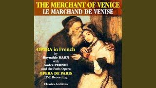 Le marchand de Venise, Act I (Live)