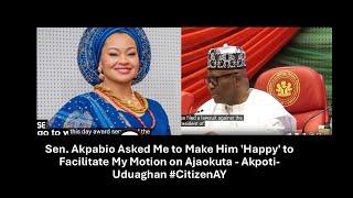 Sen. Akpabio Asked Me to Make Him 'Happy' to Facilitate My Motion on Ajaokuta - Akpoti-Uduaghan