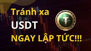 Sau drama Terra - UST: NÊN TRÁNH XA USDT, stablecoin nào mới là an toàn?