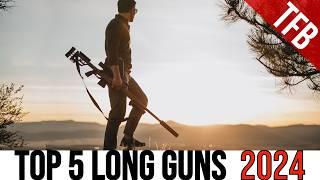 The Top 5 Best Rifles & Long Guns of 2024 | TFBTV