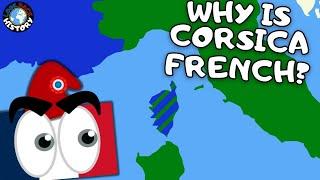 Why Does France Own Corsica?