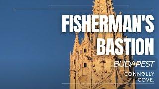 Fisherman's Bastion | Budapest | Things to Do in Budapest | Budapest Attractions | Hungary