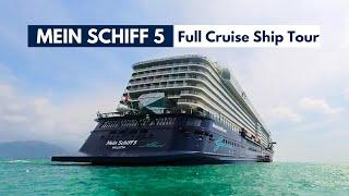 MEIN SCHIFF 5 Full Ship Tour 4K