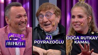 Ali ile Aramızda - Ali Poyrazoğlu & Doğa Rutkay Kamal | 28 Mayıs 2024