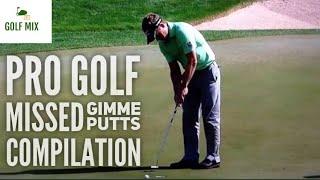 PGA Golf Missed Gimme Putts (Updated 2020)